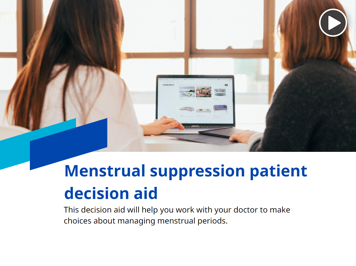 open menstrual suppression decision aid tool